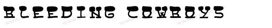 Bleeding Cowboys字体转换